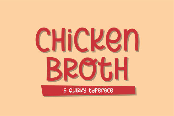 Chicken Broth Font for Eye-Catching Design
