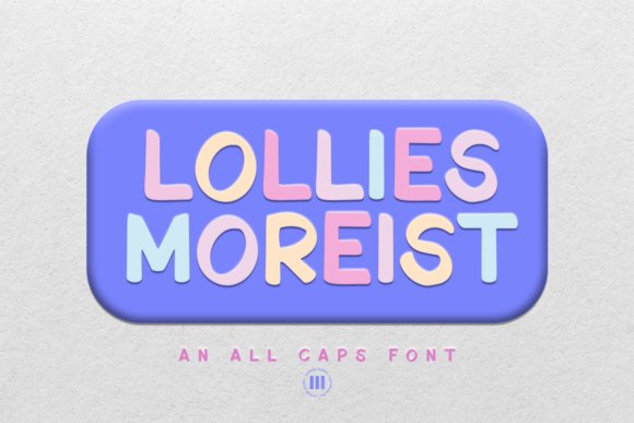 How Lollies Moreist Font Boosted My Brand’s Visual Appeal