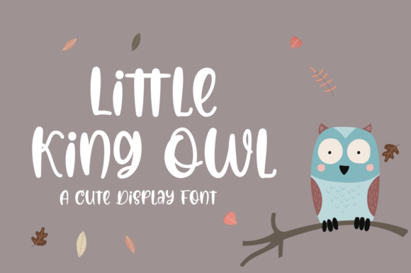 Little King Owl: A Playful Display Font for Web Design