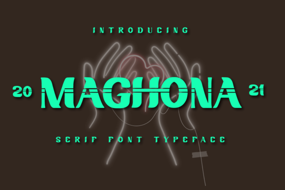 Maghona: A Trendy Display Font for Handmade Creations