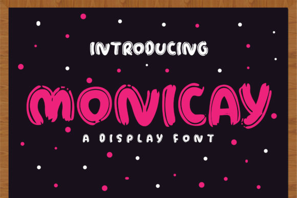 Monicay: A Bold Display Font for Handmade Creations