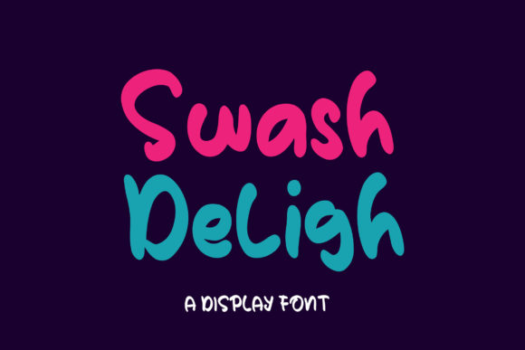 Swash Deligh: A Designer's Take on a Display Font