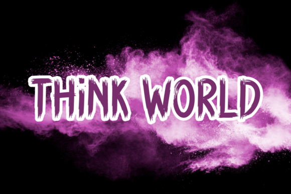 Think World: A Font That Elevates Your Brand’s Visual Story