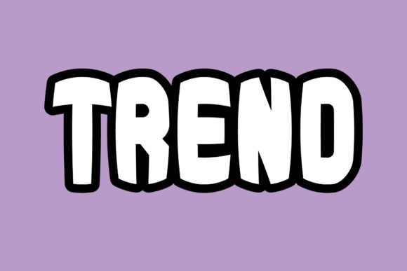 Trend Font for Eye-Catching Digital Designs